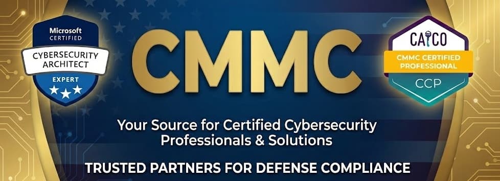 CMMC Certified Professional and Microsoft Certified Cybersecurity Architect Expert credentials